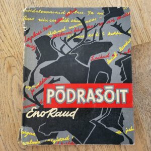 Põdrasõit Matkakiri Lapimaalt . Eno Raud