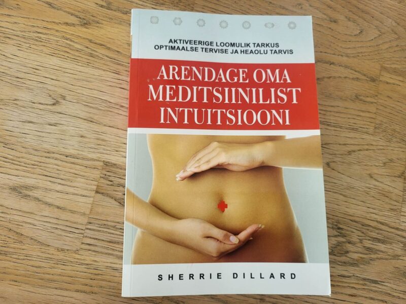 Arendage oma meditsiinilist intuitsiooni - Sherrie Dillard