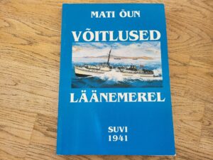 Võitlused Läänemerel Suvi 1941 . Mati Õun