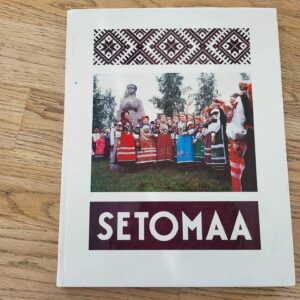 101284477 Setomaa . Õie Sarv