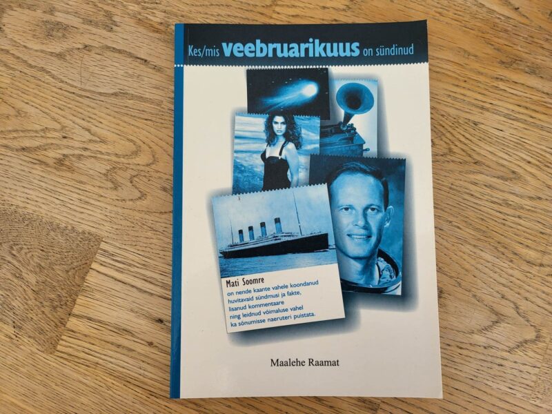 101340799 Kes/mis veebruarikuus on sündinud