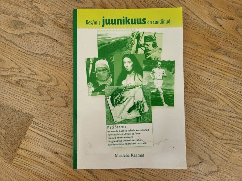 101340940 Kes/mis juunikuus on sündinud