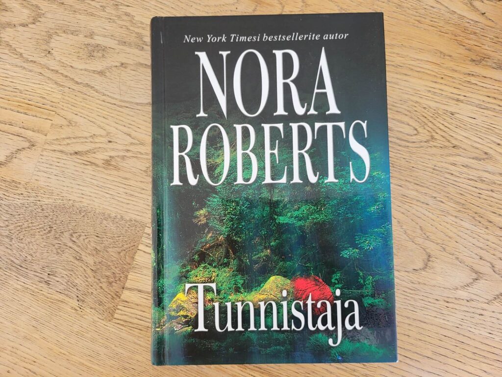 Tunnistaja . Nora Roberts