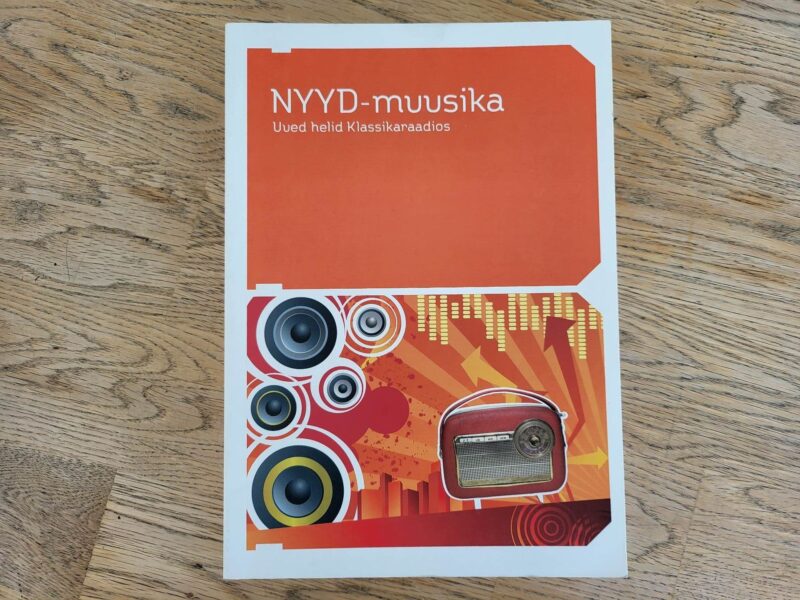 101343362 NYYD muusika Uued helid Klassikaraadios