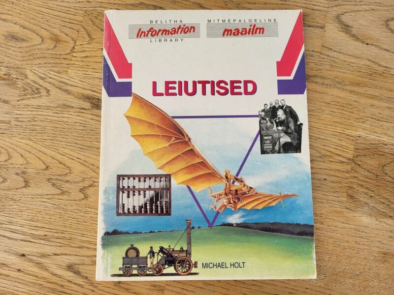 Leiutised . Michael Holt   Mitmepalgeline maailm