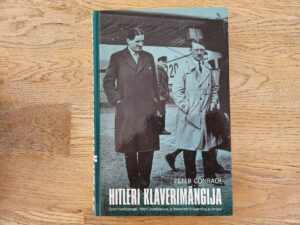 Hitleri klaverimängija . Peeter Conradi