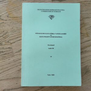 101379331 Nõukogude Kaug-Põhja vangilaagrid ja Eesti poliitvangid Kolõ