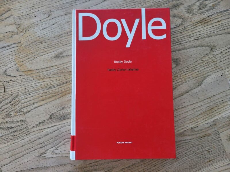 Paddy Clarke hahahaa . Roddy Doyle