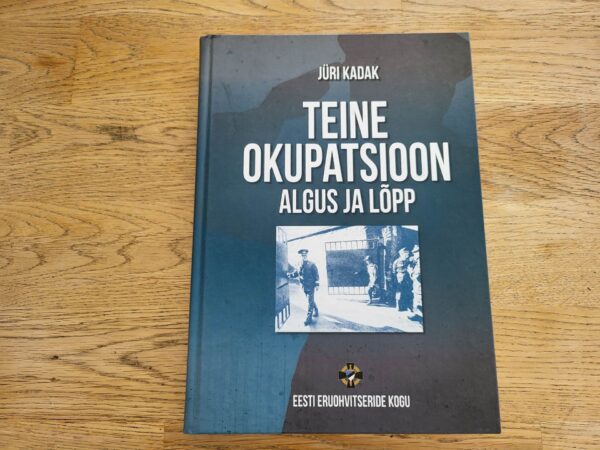 101412320 Teine okupatsioon . Jüri Kadak