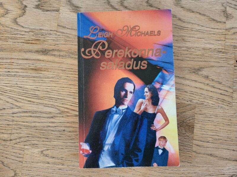 101506930 Perekonnasaladus . Leigh Michaels