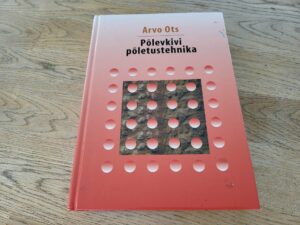Põlevkivi põletustehnika . Arvo Ots