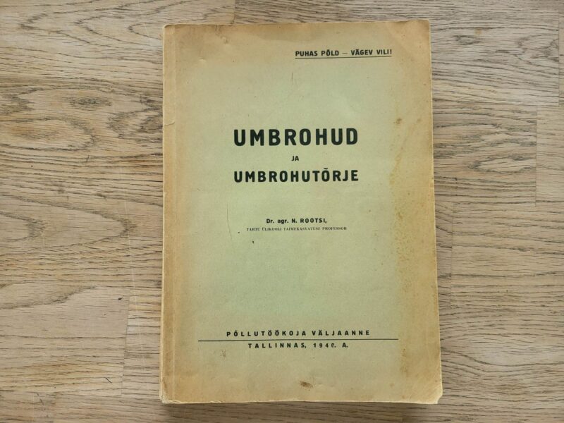 101530302 Umbrohud ja umbrohutõrje . Nikolai Rootsi