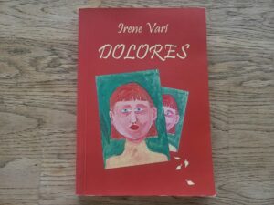 Dolores . Irene Vari