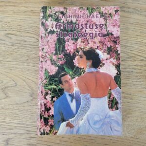 Armastuse strateegia . Leigh Michaels