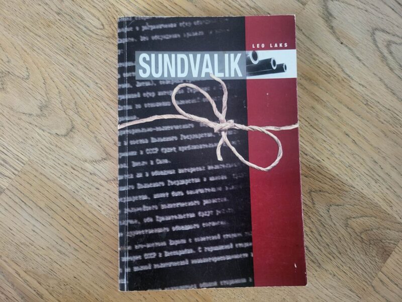 101582682 Sundvalik 1939 - Stalin ja Hitler leppisid kokku . Leo Laks