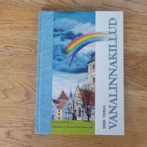 101582839 Vanalinnakillud . Sirje Vihma