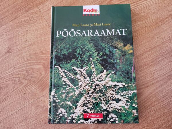 Põõsaraamat . Mari Laane ja Mati Laane