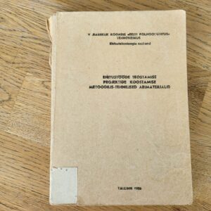 Ehitustööde teostamise projektide koostamise metoodilis tehn