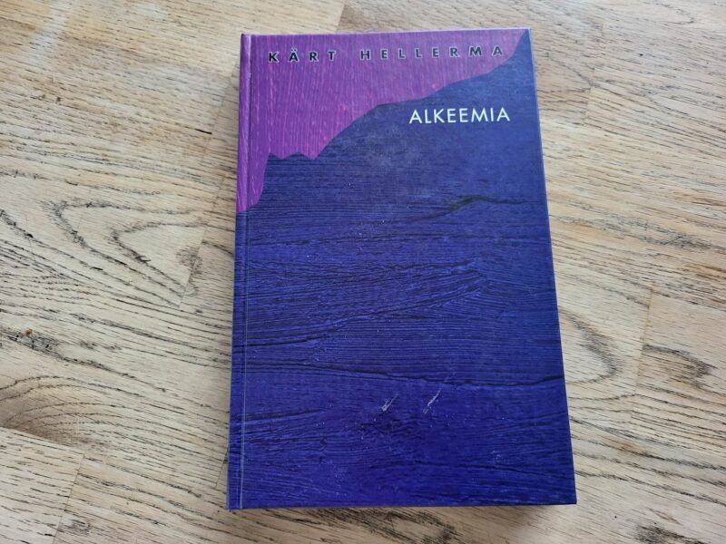 Alkeemia . Kärt Hellerma