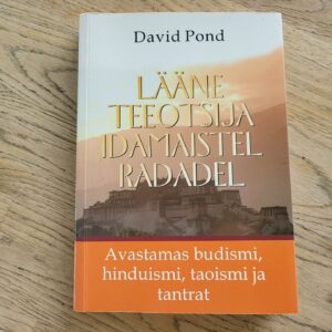 Lääne teeotsija idamaistel radadel