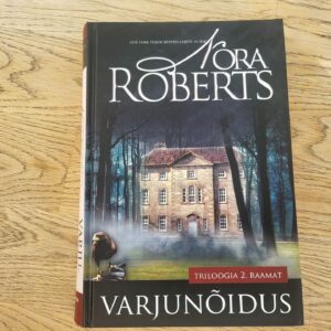 101746700 Varjunõidus . Nora Roberts