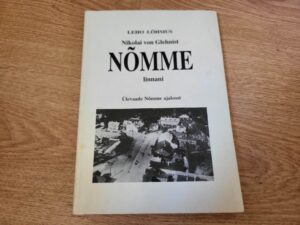 Nõmme linnast linnani . Leho Lõhmus