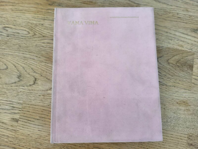 101880324 Vana viha . Taavi Eelmaa, Andres Maimik, Rain Tolk, Juhan Ul