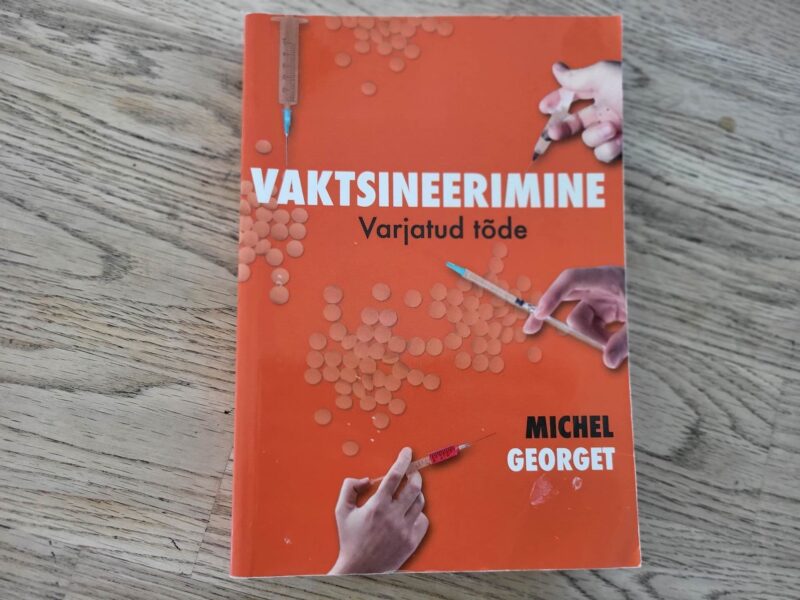 101884951 Vaktsineerimine Varjatud tõde . Michel Georget