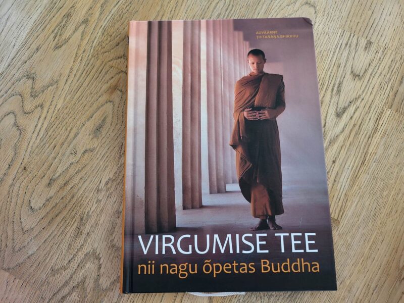 102681240 Virgumise tee nii nagu õpetas Buddha . Andrus Kahn