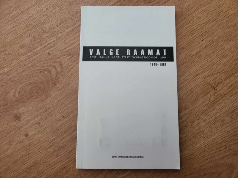 103032749 Valge raamat Eesti rahva kaotustest okupatsioonide läbi 1940