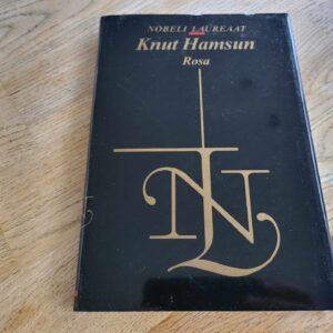 Rosa . Knut Hamsun