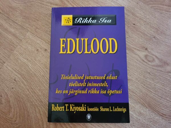 Rikka isa edulood . Robert T. Kiyosaki