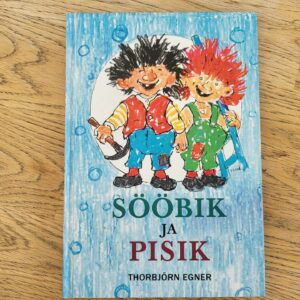 Sööbik ja Pisik . 2013