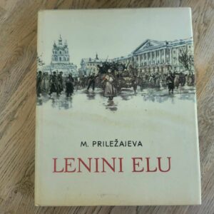 Lenini elu . Maria Priležajeva