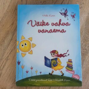 103531921 Väike vahva vanaema . Hille Karm