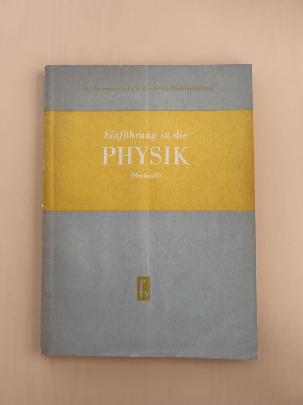 Einführung in die Physik Mechanik