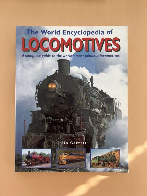 The World Encyclopedia of Locomotives