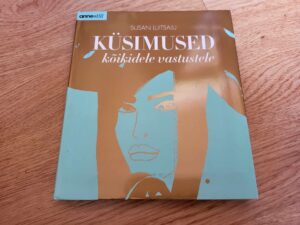 Küsimused kõikidele vastustele . Susan Luitsalu