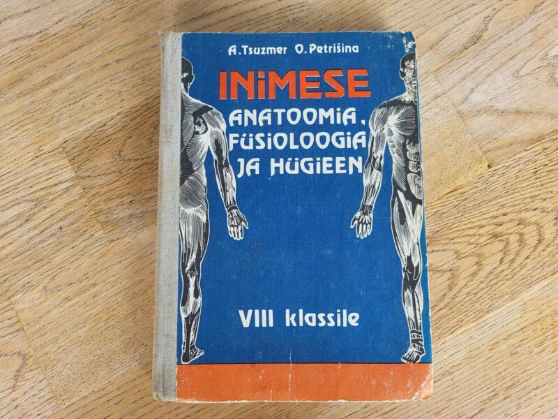 103698817 Inimese anatoomia füsioloogia ja hügieen VIII klassile