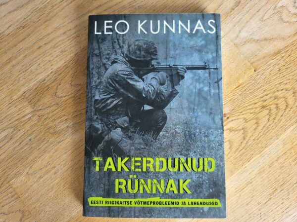 Takerdunud rünnak . Leo Kunnas