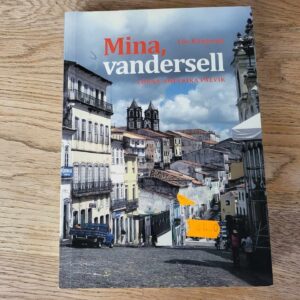 Mina vandersell Lõuna-Ameerika päevik . Liis Kängsepp