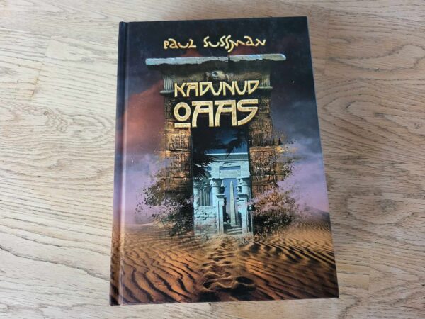 Kadunud oaas . Paul Sussman
