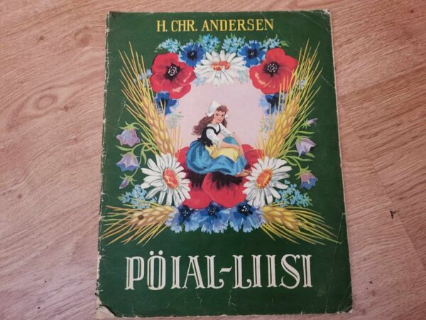 Pöial-Liisi . Hans Christian Andersen . 1976