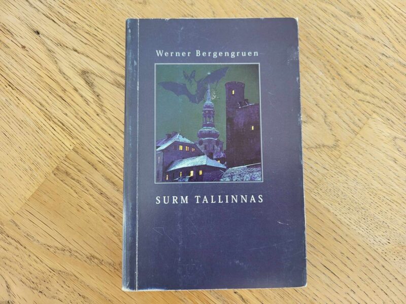 103994913 Surm Tallinnas . Werner Bergengruen
