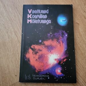 104046343 Vestlused Kosmilise Mõistusega . D. D. Gurjev ja L. J. Veing