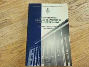 Eesti Vabariigi Sõjaväe Tehnikakool 1920-1923/1936-1940