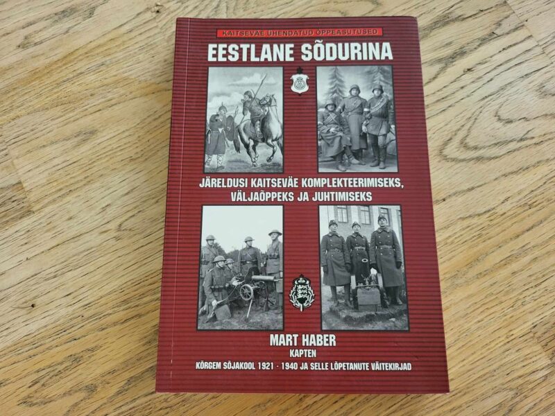 104047791 Eestlane sõdurina . Mart Haber