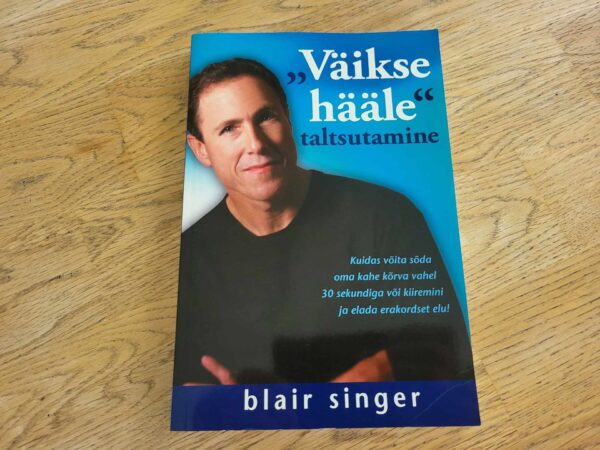 Väikse hääle taltsutamine . Blair Singer
