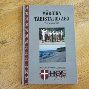 Märgiga tähistatud aeg . Regina Lilleorg, Marko Tooming