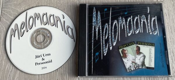 Melomaania Jüri Urm & Persoonid 2004